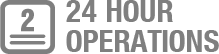 2. 24 Hour Operations
